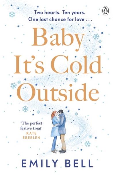 Baby It’s Cold Outside