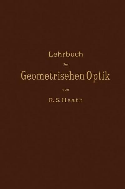 Lehrbuch der Geometrischen Optik