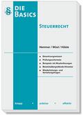 Die Basics Steuerrecht - ESTG & AO: die essentials