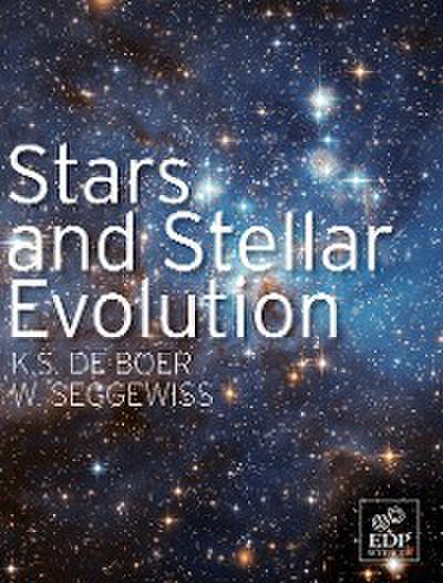 Stars and Stellar Evolution