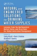 Natural and Engineered Solutions for Drinking Water Supplies