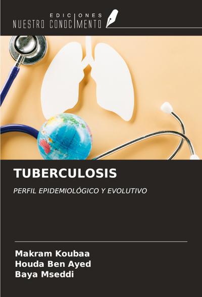TUBERCULOSIS