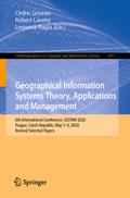 Geographical Information Systems Theory, Applications and Management