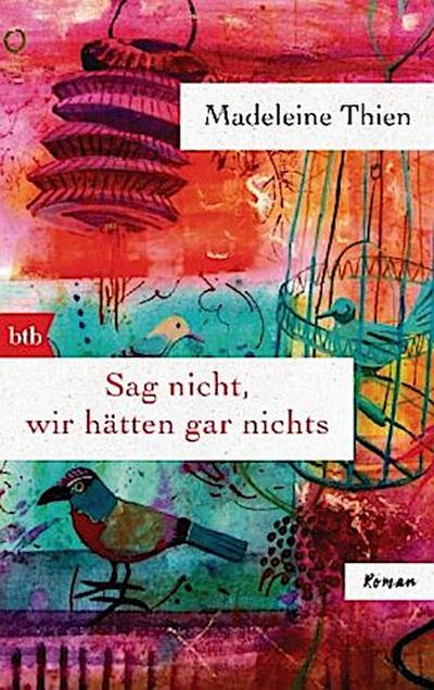 Sag nicht, wir hätten gar nichts