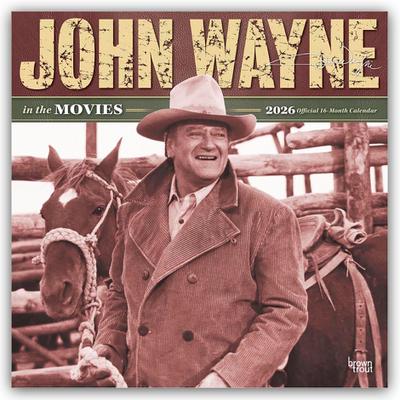 John Wayne in the Movies - John Wayne Filmbilder 2026 - 16-Monatskalender