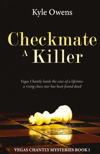 Checkmate a Killer