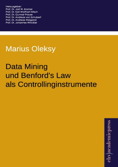 Data Mining und Benford’s Law als Controllinginstrumente