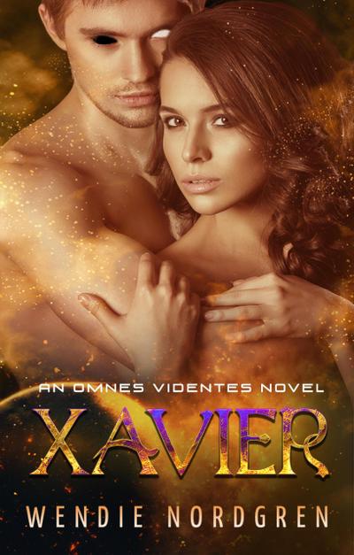 Xavier (An Omnes Videntes Novel, #1)