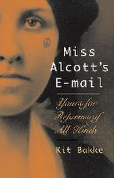 Miss Alcott’s E-mail