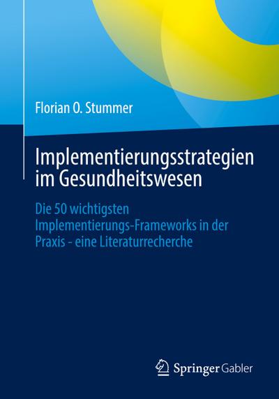 Implementierungsstrategien im Gesundheitswesen