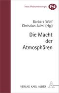 Die Macht der Atmosphären