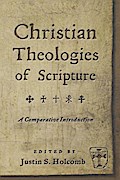 Christian Theologies of Scripture