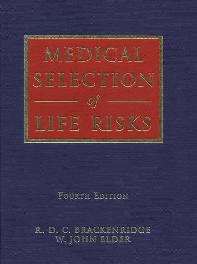 Medical Selection of Life Risks