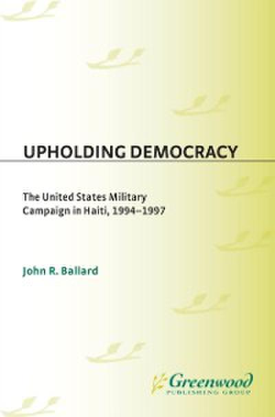 Upholding Democracy