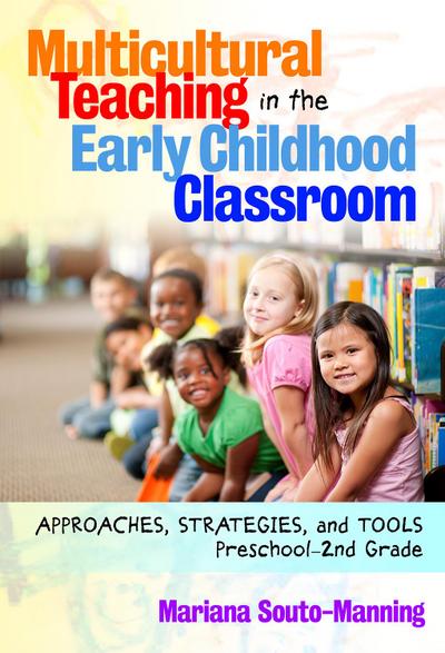 Multicultural Teaching in the Early Childhood Classroom
