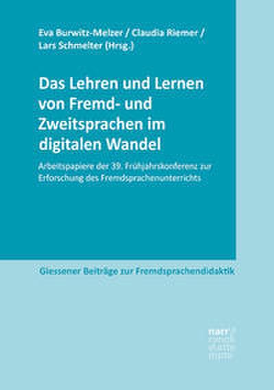 Das Lehren und Lernen von Fremd- und Zweitsprachen im digitalen Wandel