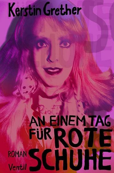 An einem Tag für rote Schuhe: Roman