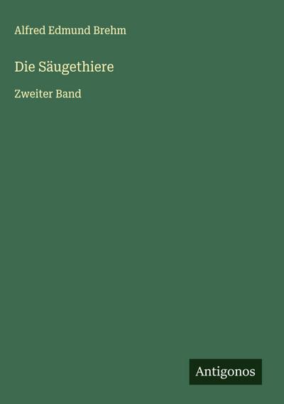 Die Säugethiere