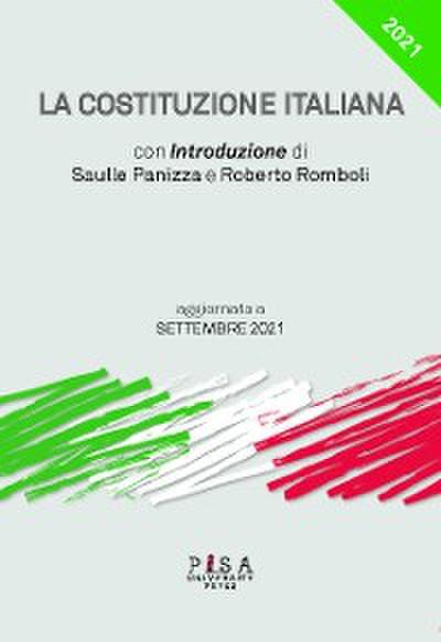 La Costituzione italiana - aggiornata a Settembre 2021