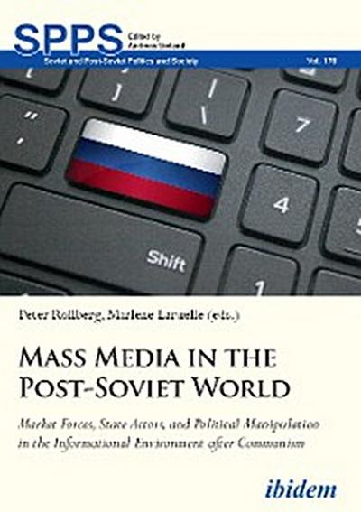 Mass Media in the Post-Soviet World