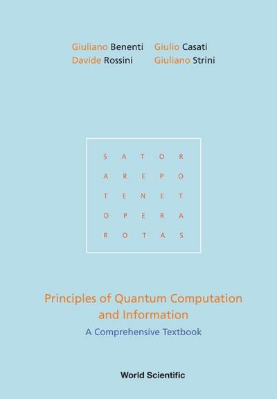 PRINCIPLES OF QUANTUM COMPUTATION AND INFORMATION