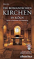 Die romanischen Kirchen in Köln