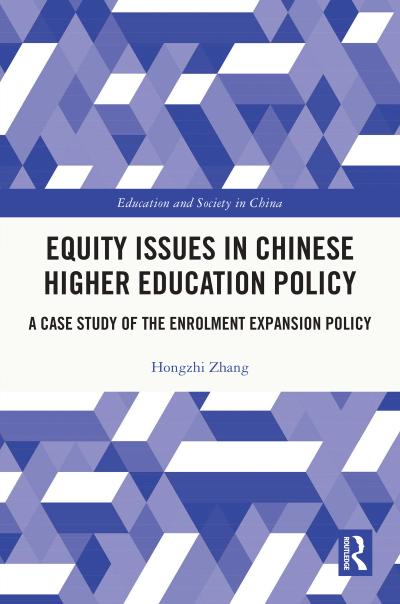 Equity Issues in Chinese Higher Education Policy