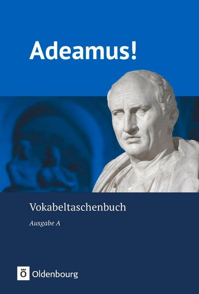 Adeamus! - Ausgabe A - Latein als 2. Fremdsprache