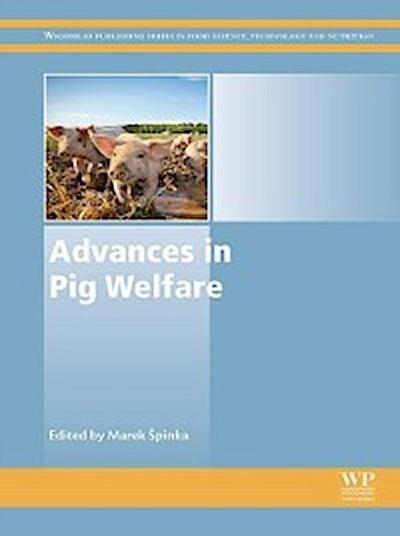 Advances in Pig Welfare