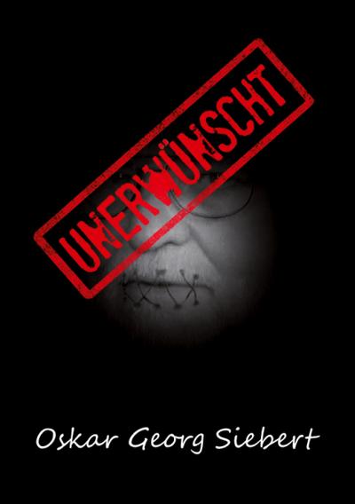 Unerwünscht (Hardcover-Version)