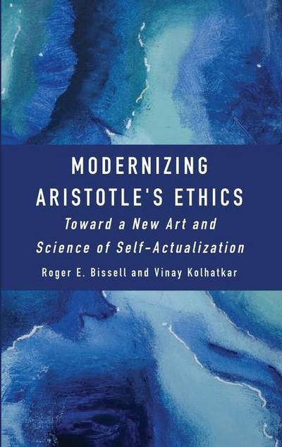 Modernizing Aristotle’s Ethics