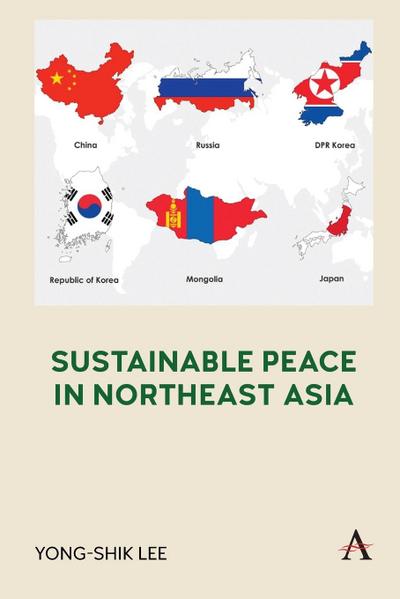 Sustainable Peace in Northeast Asia