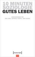 10 Minuten Soziologie: Gut