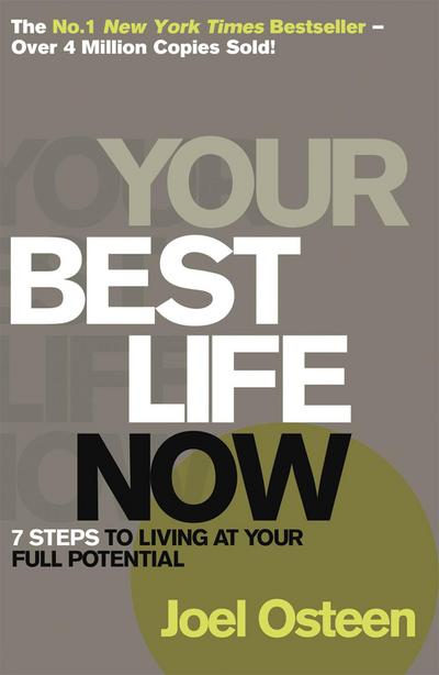 Your Best Life Now