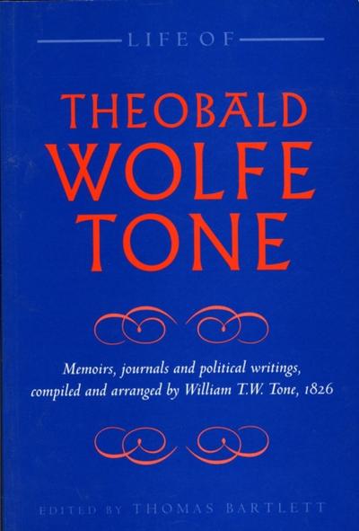 Life of Theobald Wolfe Tone