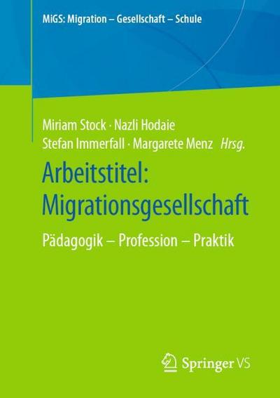 Arbeitstitel: Migrationsgesellschaft