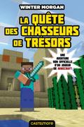 Minecraft - Les Aventures non officielles d’un joueur, T4 : La Quête des chasseurs de trésors