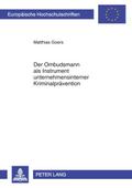 Der Ombudsmann als Instrument unternehmensinterner Kriminalprävention