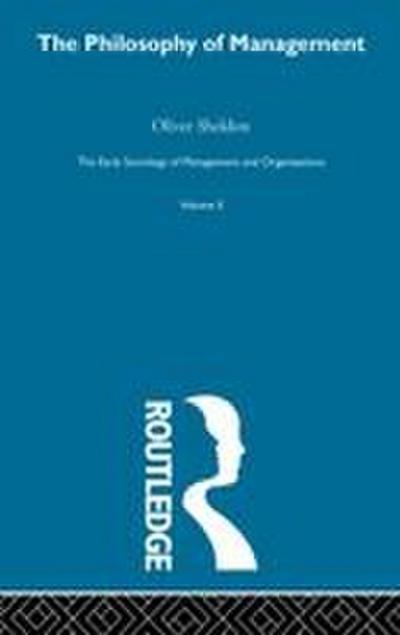 The Philosophy of Management