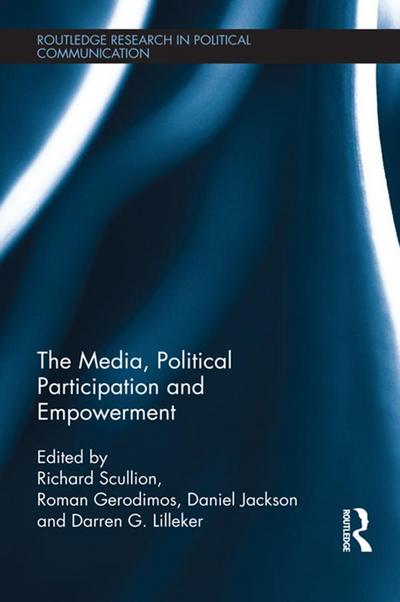 The Media, Political Participation and Empowerment