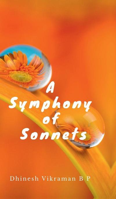 A Symphony of Sonnets