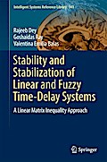 Stability and Stabilization of Linear and Fuzzy Time-Delay Systems