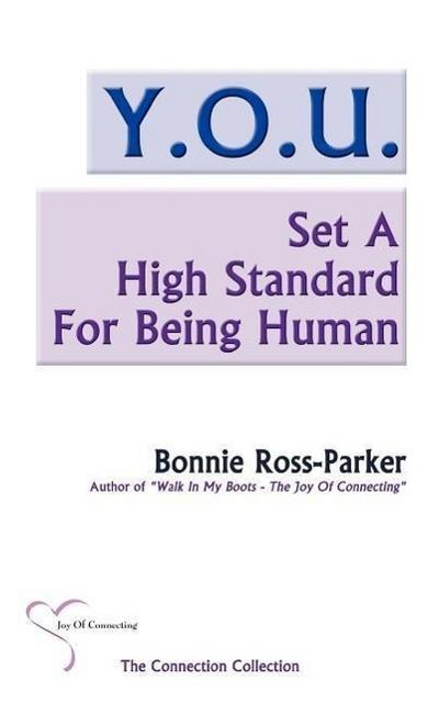 YOU SET A HIGH STANDARD FOR BE