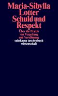 Schuld und Respekt
