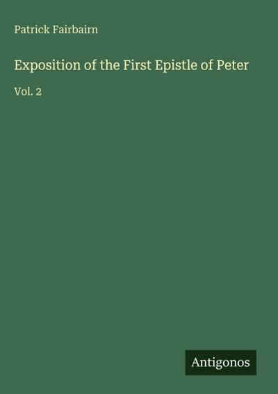 Exposition of the First Epistle of Peter