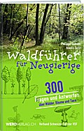 Waldführer für Neugierige