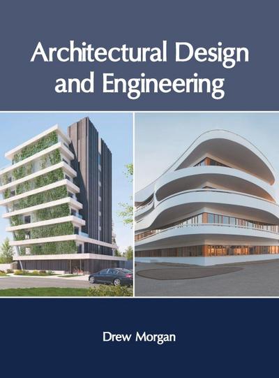 Architectural Design and Engineering
