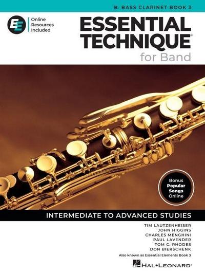 Essential Technique for Band - BB Bass Clarinet Book 3 with Online Resources