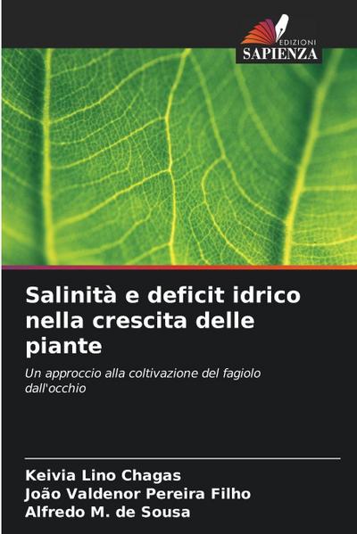 Salinità e deficit idrico nella crescita delle piante