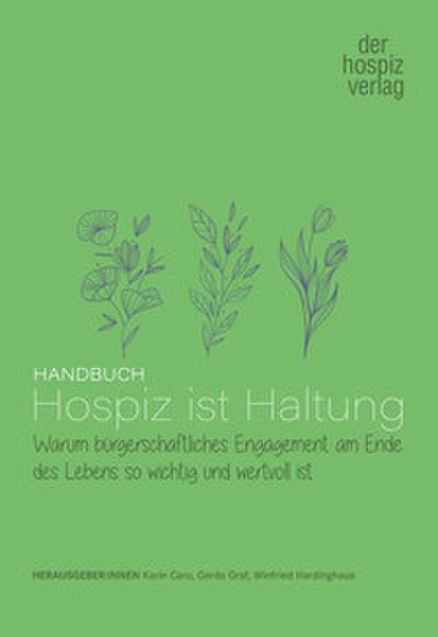 Handbuch Hospiz ist Haltung